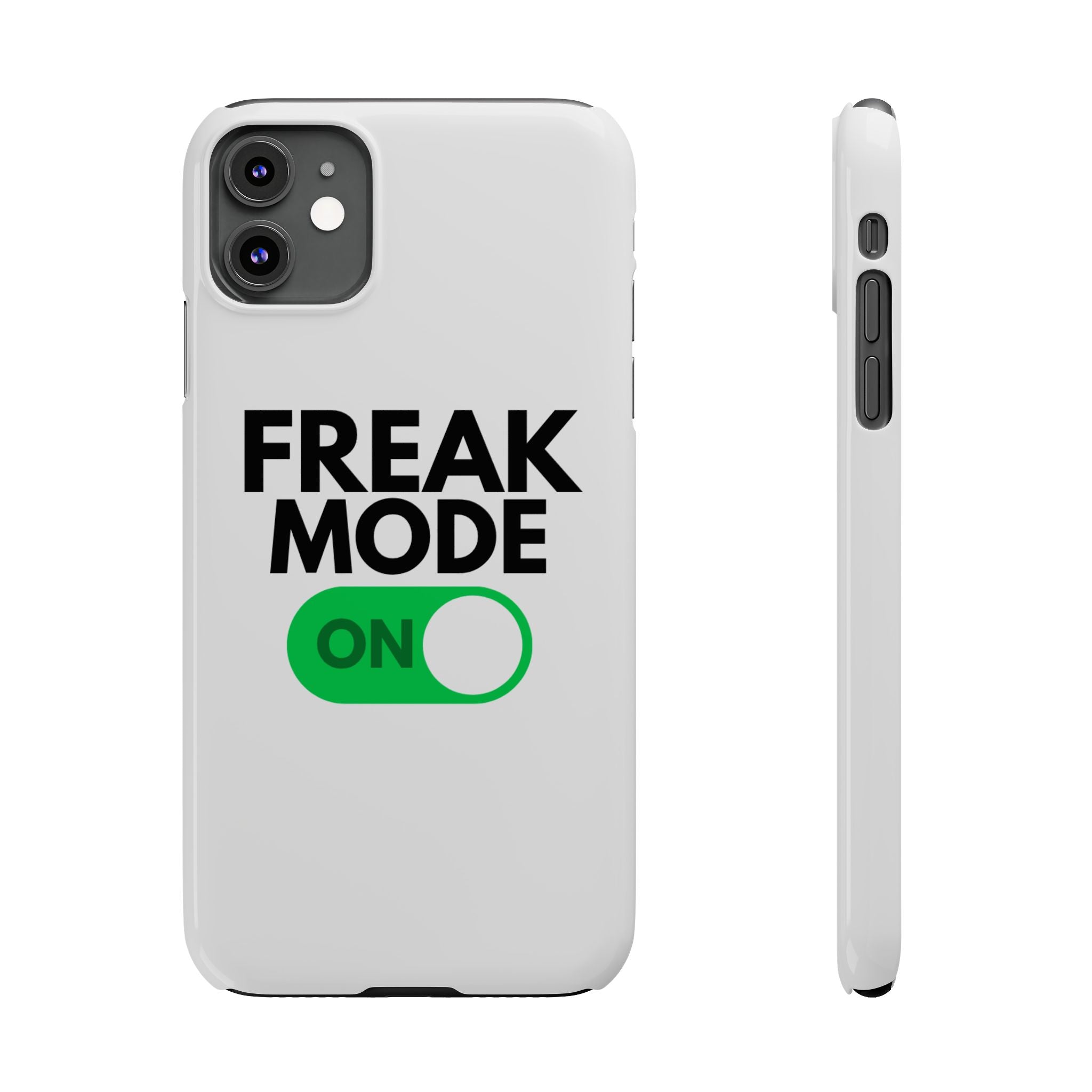 "Freak Mode" iPhone Case