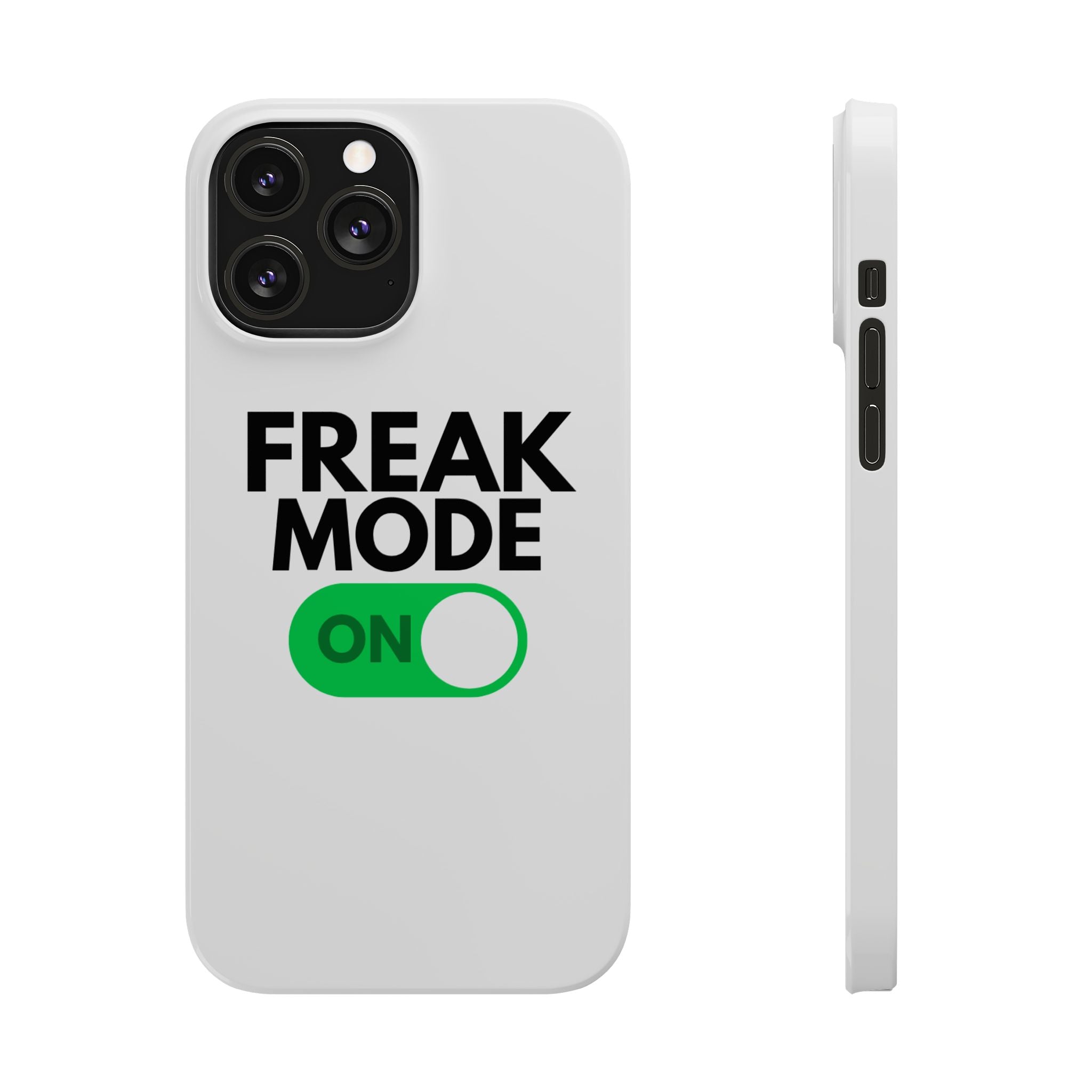 "Freak Mode" iPhone Case