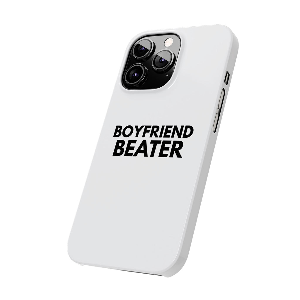 "Boyfriend Beater" iPhone Case