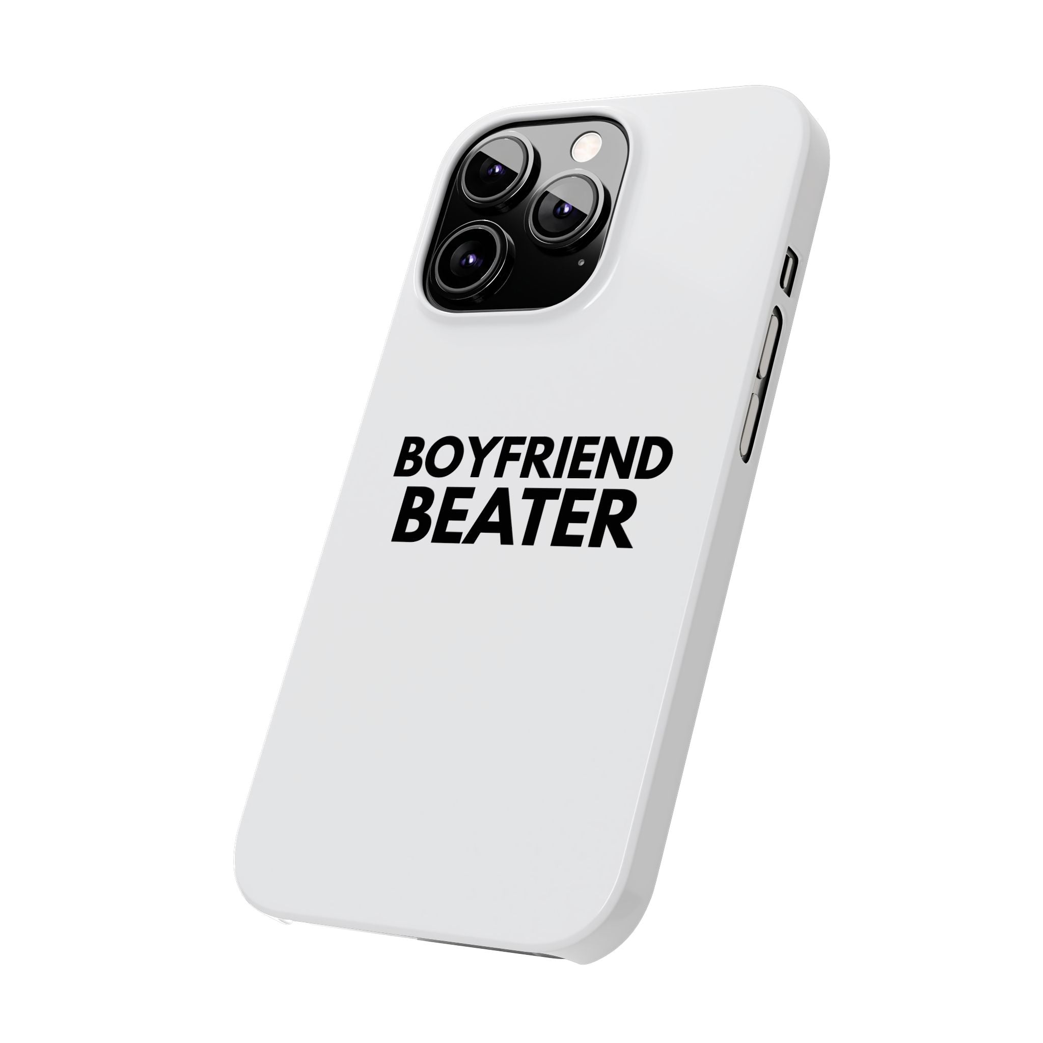 "Boyfriend Beater" iPhone Case