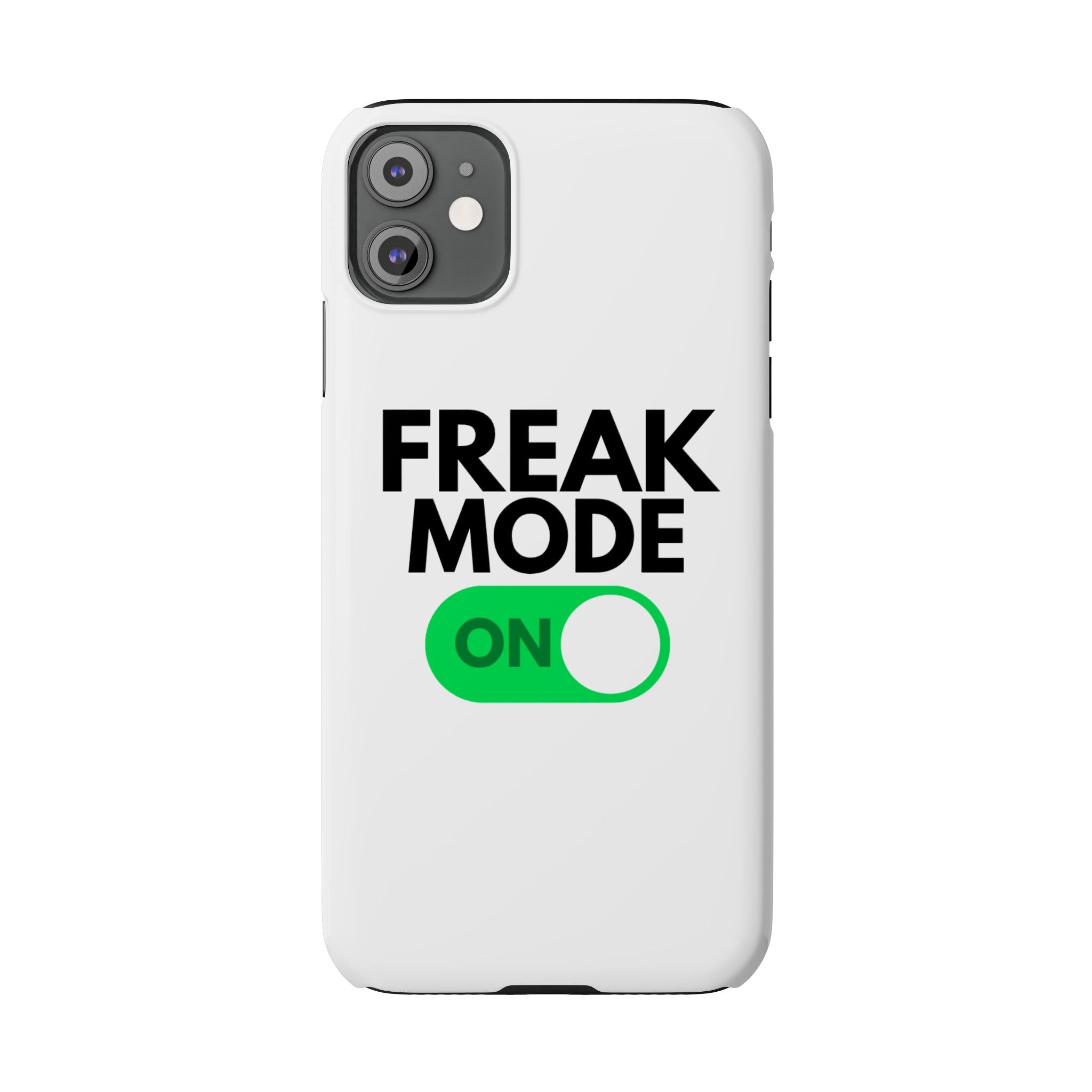 "Freak Mode" iPhone Case